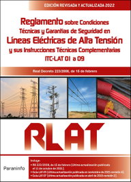 Reglamento de Líneas Eléctricas de Alta Tensión. RLAT 2.ª edición 2022, Jesús Trashorras Montecelos - PARANINFO