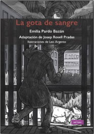 La gota de sangre, Emilia Pardo Bazán - LA MAR DE FACIL
