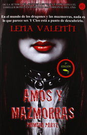 AMOS Y MAZMORRAS -PRIMERA PARTE-, Lena Valenti - VANIR