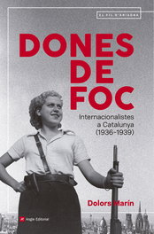Dones de foc, Dolors Marín Silvestre - ANGLE