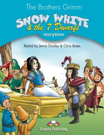 EXPRESS, SNOW WHITE & THE 7 DWARFS, Jenny Dooley; Chris Bates - EXPRESS