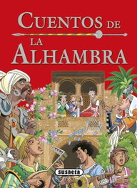 SUSAETA EDICIONES, Cuentos de la Alhambra - VV.AA.