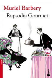 Rapsodia Gourmet, Muriel Barbery - BOOKET