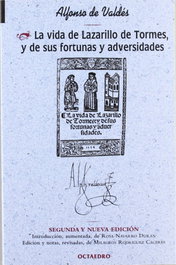 La vida de Lazarillo de Tormes, y de sus fortunas y adversidades, Alfonso de Valdés - OCTAEDRO EDICIONES