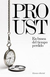 En busca del tiempo perdido I, Marcel Proust - ALIANZA