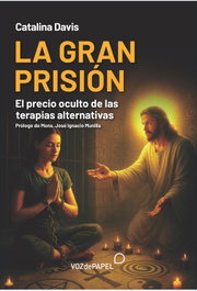 La Gran Prisión, Catalina Davis - VOZ DE PAPEL