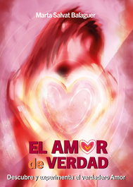 El amor de verdad, Marta Salvat Balaguer - Edicions MS