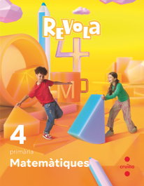 CRUILLA, Matemàtiques 4t.Primària. Revola. Catalunya 2023 - Equipo editorial SM