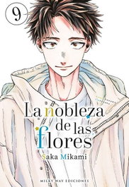 Milky Way La nobleza de las flores 9, Saka Mikami - Milky Way