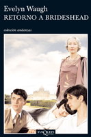 Retorno a Brideshead, Evelyn Waugh - TUSQUETS