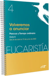 VERBO DIVINO, Volveremos a anunciar (Eucaristía nº 4/2022) - AA.VV