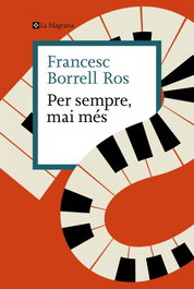 (CAT).Per sempre, mai mes (Les ales esteses), Francesc Borrell Ros - La Magrana