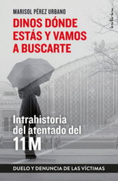 DINOS DÓNDE ESTÁS Y VAMOS A BUSCARTE, Marisol Pérez Urbano - INDICIOS
