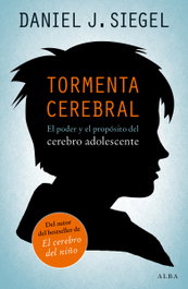 Tormenta cerebral, Daniel J. Siegel - ALBA
