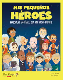 Mis pequeños héroes, Víctor Sabaté - SHACKLETON BOOKS