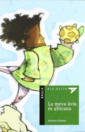 BAULA, La Meva Avia Es Africana - Annelies Schwarz