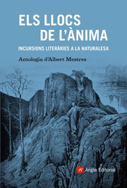 Els llocs de l'ànima, Albert Mestres - ANGLE