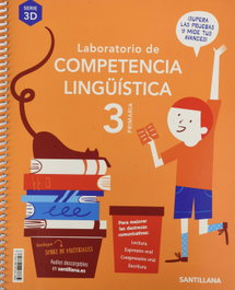 SANTILLANA, LABORATORIO DE COMPETENCIA LINGÜÍSTICA 3D 3 PRIMARIA - SANTILLANA