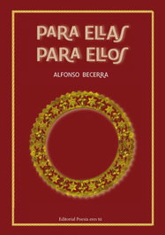 Para ellas, para ellos, Alfonso Becerra - EDITORIAL POESIA ERES TU