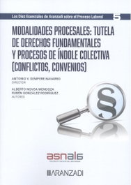 ARANZADI, Modalidades procesales: tutela de derechos fundamentales y procesos de índole colectiva - Los diez esenciales de Aranzadi