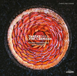 Lunwerg Editores, Tartas para el fin de semana - Lunwerg Editores