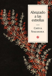 Abrazado a las estrellas, Chūya Nakahara - Satori Ediciones