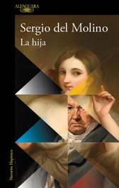 La hija, Sergio del Molino - ALFAGUARA