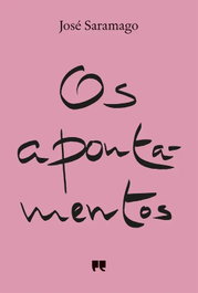 Os Apontamentos, José Saramago - PORTO EDITORA