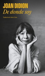 De dónde soy, Joan Didion - RANDOM HOUSE