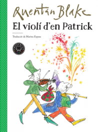 El violí d'en Patrick, Quentin Blake - BLACKIE BOOKS