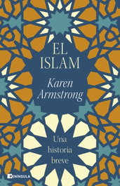 El islam, Karen Armstrong - PENINSULA