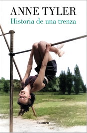 Historia de una trenza, Anne Tyler - LUMEN