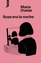 Suya era la noche, María Ovelar - CONSONNI