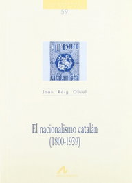 El nacionalismo catalán, Joan Roig Obiol - ARCO-LIBROS