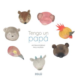 Tengo un papá, Antonia Rodenas Camarasa - IGLU