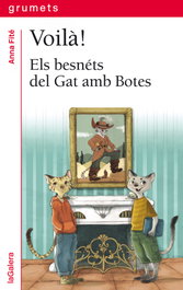 VOILA! Els besnets del Gat amb Botes, Anna Fite - LA GALERA