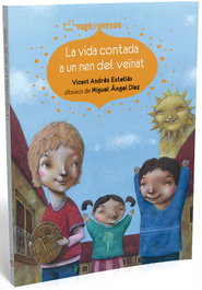 La vida contada a un nen del veïnat, Vicent Andrés Estellés - ANDANA