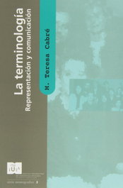 DOCUMENTA UNIVERSITARIA La Terminología: representación y comunicación