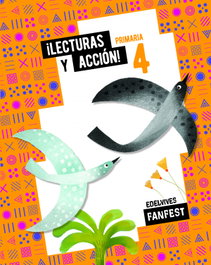 EDELVIVES, ANTOLOGIA 4ºEP 23 FANFEST - EDELVIVES
