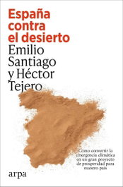 España contra el desierto, Hector Tejero - ARPA EDITORES