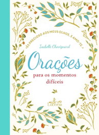 Orações para os momentos difíceis, Isabelle Chevignard - LUCERNA