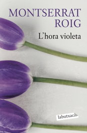 L'hora violeta, Montserrat Roig - LABUTXACA