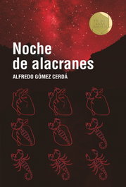 La noche de alacranes, Alfredo Gómez Cerdá - SM