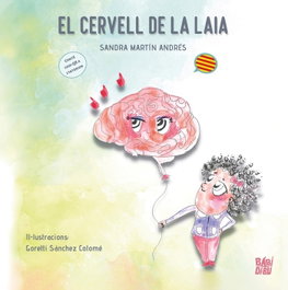 El cervell de la Laia, Sandra Martín Andrés - BABIDI-BU LIBROS