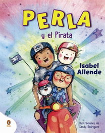PENGUIN KIDS, Perla y el pirata - Isabel Allende
