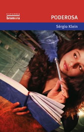 Poderosa, Sérgio Klein - BROMERA EDICIONS