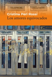 Los amores equivocados, Cristina Peri Rossi - MENOSCUARTO