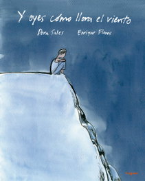 LOGUEZ EDICIONES, Y OYES CÓMO LLORA EL VIENTO - LOGUEZ EDICIONES
