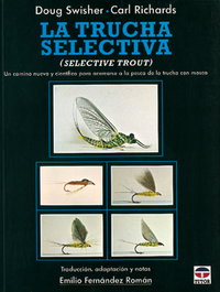 La trucha selectiva, Carl Richards; Doug Swisher - TUTOR