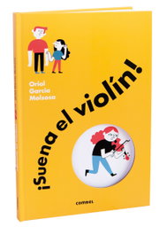 COMBEL, ¡Suena el violín!